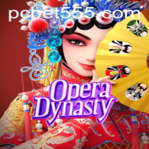 Exploring the World of OperaDynasty with Bet555